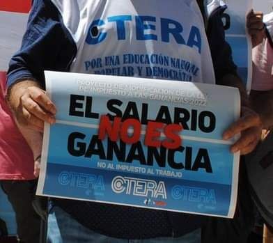 CTERA repudió que se le vuelva a cobrar el impuesto a las ganancias a los docentes