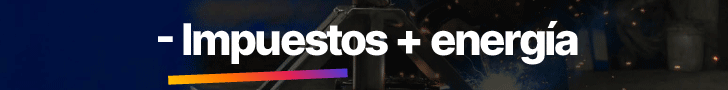 Menos impuestos + Energia
